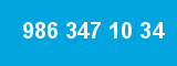 986 347 10 34 986 347 10 34
